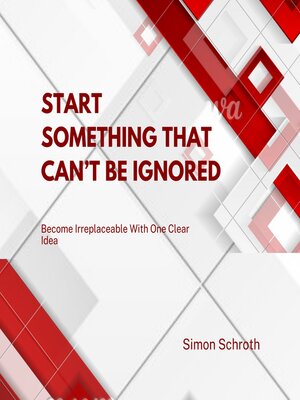 cover image of Start Something That Can't Be Ignored